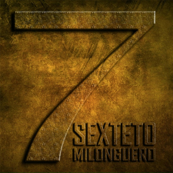Обложка: Sexteto Milonguero - Al Pasar