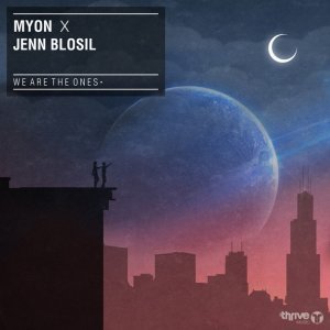 Обложка: Myon feat. Jenn Blosil - We Are the Ones