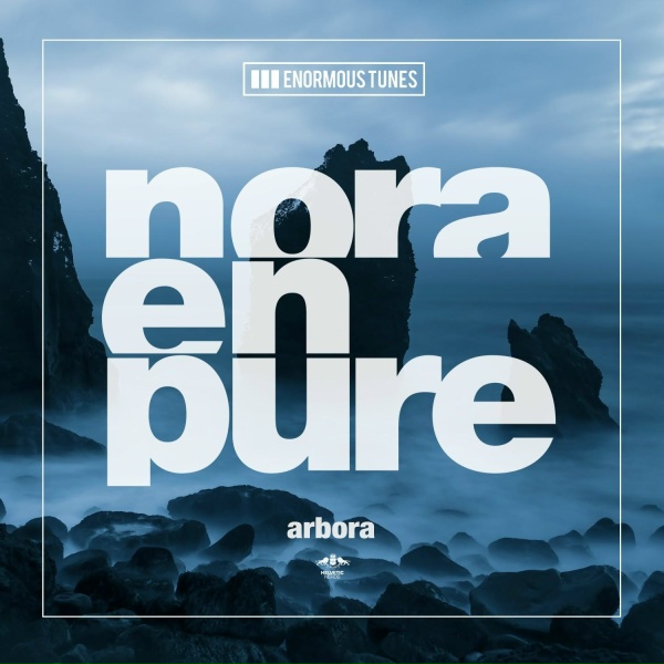 Обложка: Nora En Pure - Arbora