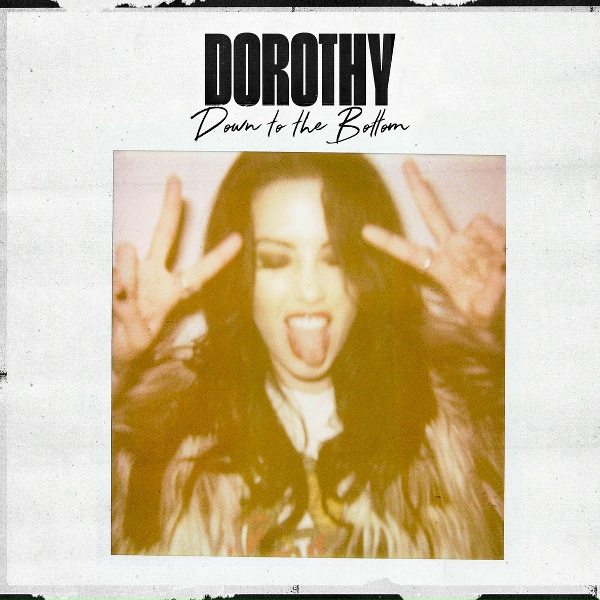 Обложка: Dorothy - Down To The Bottom
