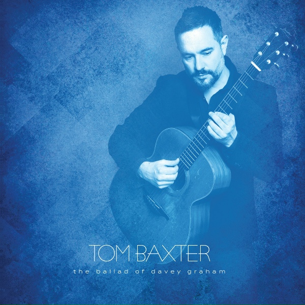 Обложка: Tom Baxter - The Ballad of Davey Graham