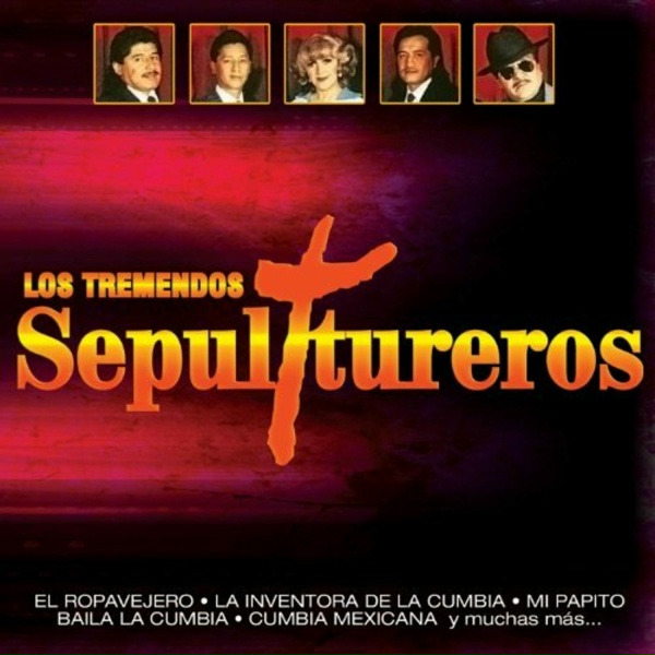 Обложка: Los Tremendos Sepultureros - La Viudita