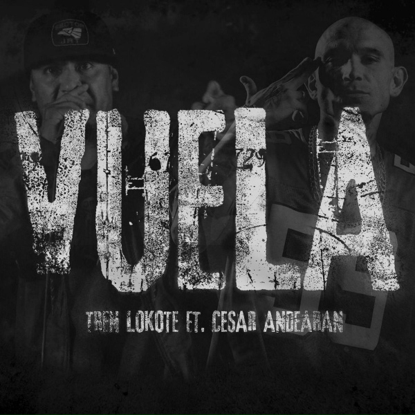 Обложка: Tren Lokote feat. Cesarandearan - Vuela