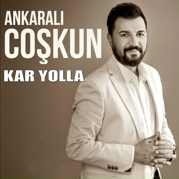 Обложка: Ankaralı Coşkun Direk - Kar Yolla