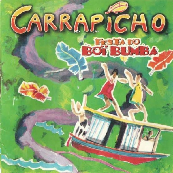 Обложка: Carrapicho - Festa De Um Povo