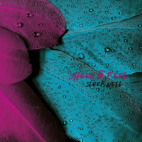 Обложка: Sheel To Feel - Sleep Well