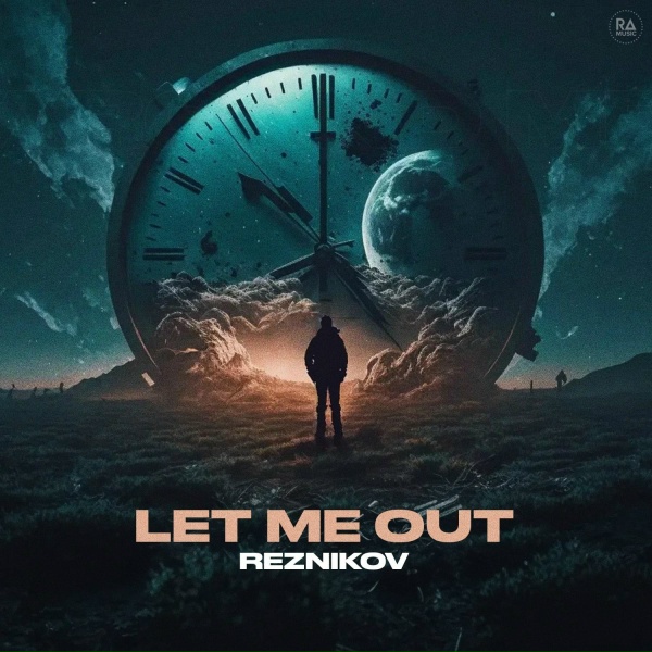 Обложка: Reznikov - Let Me Out