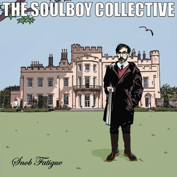 Обложка: The Soulboy Collective - What Would Steven Patrick Do?