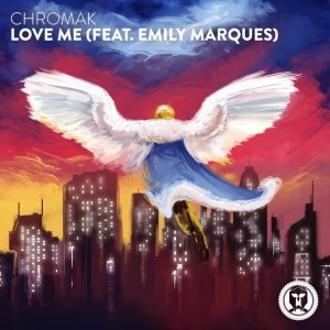 Обложка: Chromak feat. Emily Marques - Love Me