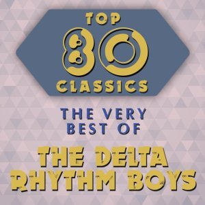 Обложка: The Delta Rhythm Boys - She Believed a Gypsy