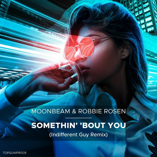 Обложка: Moonbeam, Robbie Rosen - Somethin' 'Bout You