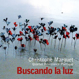Обложка: Christophe Marguet Quartet Résistance Poétique - Enfin !