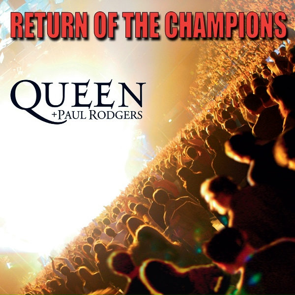 Обложка: Queen, Paul Rodgers - We Are The Champions