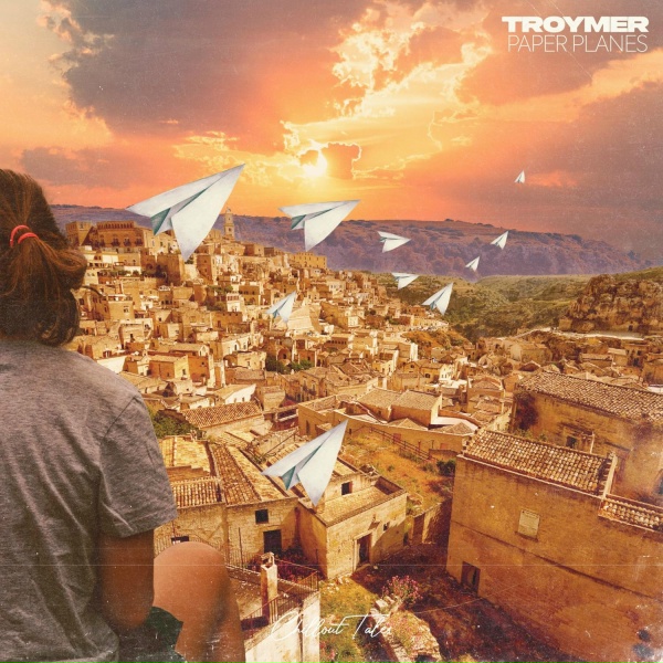 Обложка: TROYMER - Paper Planes