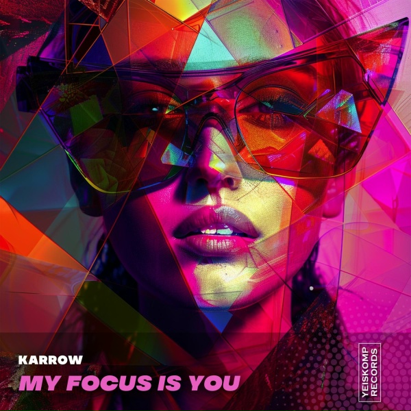 Обложка: KARROW - My Focus Is You