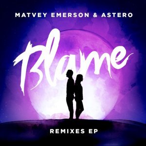 Обложка: Matvey Emerson, Astero - Blame (Denis First Remix)