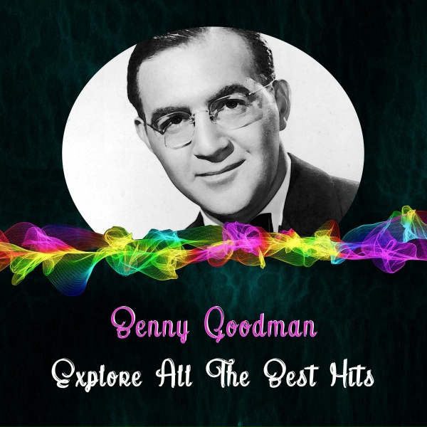 Обложка: Benny Goodman And His Orchestra - Henderson Stomp