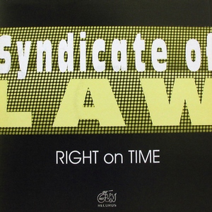 Обложка: Syndicate of L.A.W. - Right On Time