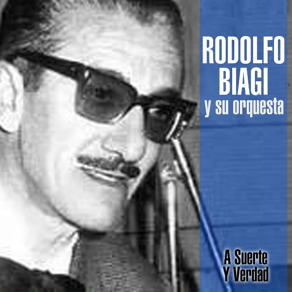 Обложка: Rodolfo Biagi y Su Orquesta feat. Alberto Lago - Te Odio