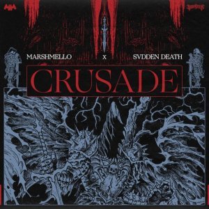 Обложка: Marshmello, SVDDEN DEATH - Crusade