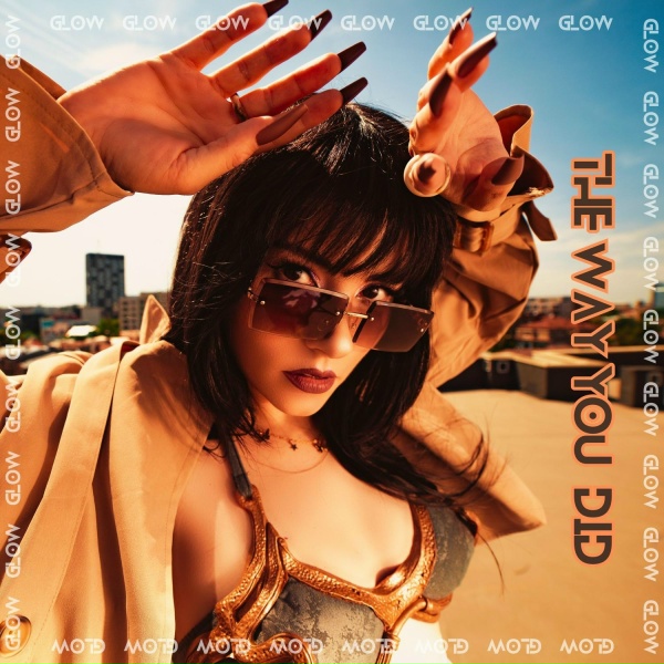 Обложка: Glow - The Way You Did