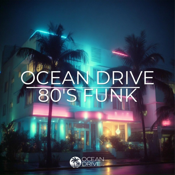 Обложка: Ocean Drive FM - Electric Marina Groove