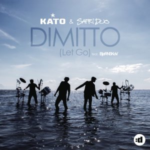 Обложка: KATO, Safri Duo feat. Bjørnskov - Dimitto (Let Go)