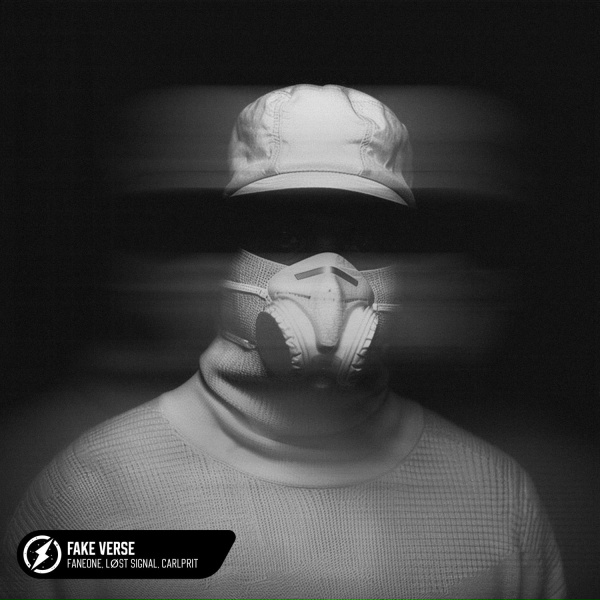 Обложка: FanEOne, LØST SIGNAL, Carlprit - Fake Verse
