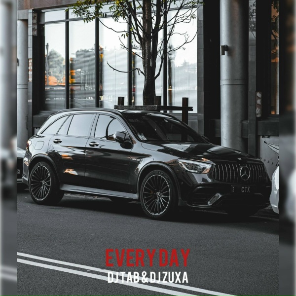 Обложка: DJ TAB, DJ ZUXA - Every Day