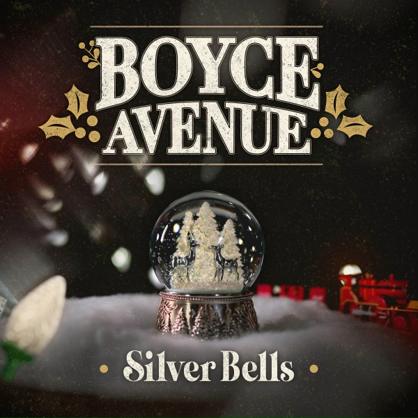 Обложка: Boyce Avenue - Silver Bells