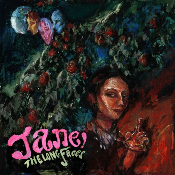 Обложка: The Long Faces - Jane!