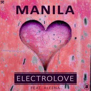 Обложка: Manila feat. Aleena - Electrolove
