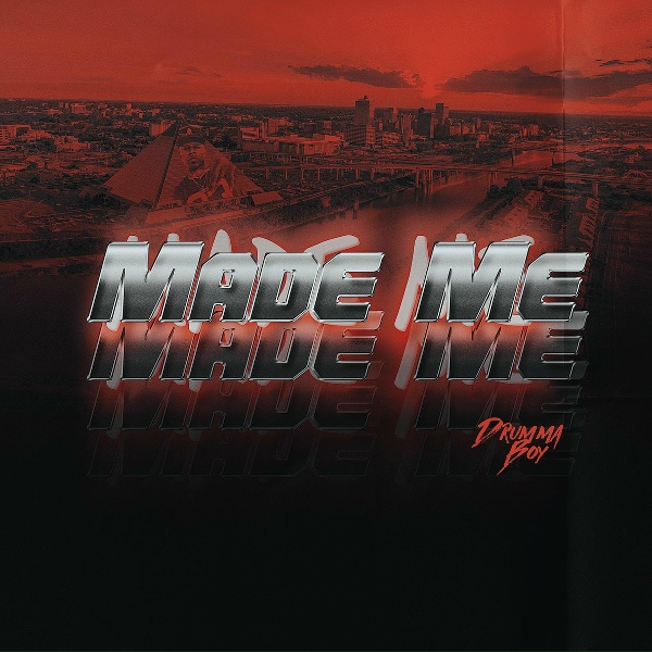 Обложка: Drumma Boy - Made Me