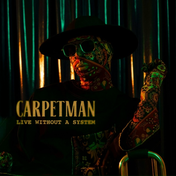 Обложка: Carpetman - Live without a system