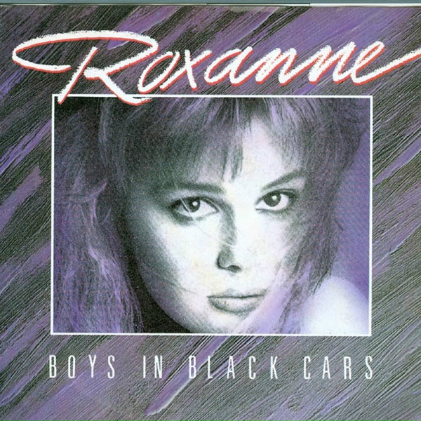 Обложка: Roxanne - Boys in Black Cars
