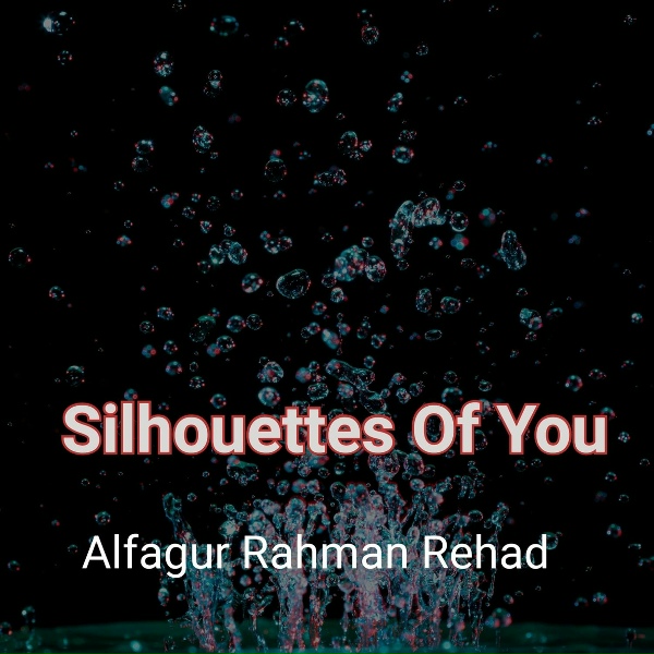 Обложка: Alfagur Rahman Rehad - Silhouettes Of You