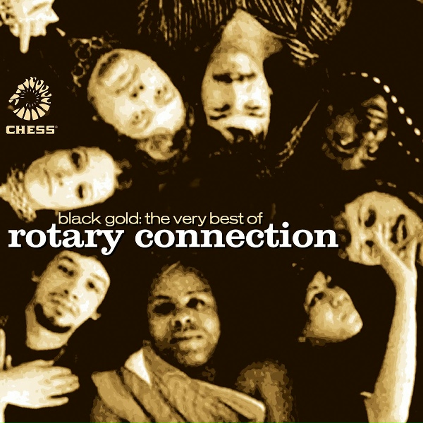 Обложка: Rotary Connection - I Am The Black Gold Of The Sun