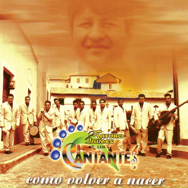 Обложка: Arturo Jaime y Los Cantantes - No Mientas Más