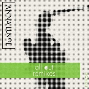 Обложка: Anna Lunoe - All Out