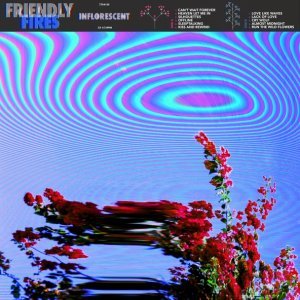 Обложка: Friendly Fires - Can't Wait Forever