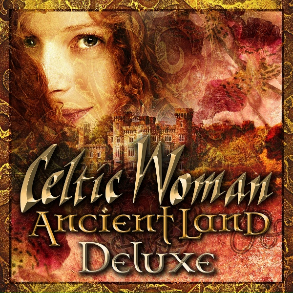 Обложка: Celtic Woman - Ancient Land