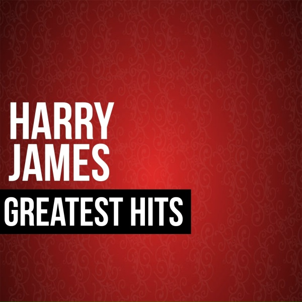 Обложка: Harry James - Sleepy Time Gal