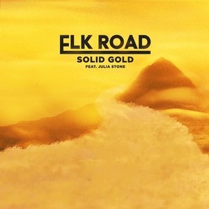 Обложка: Elk Road feat. Julia Stone - Solid Gold