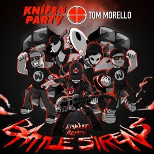 Обложка: Knife Party, Tom Morello - Battle Sirens