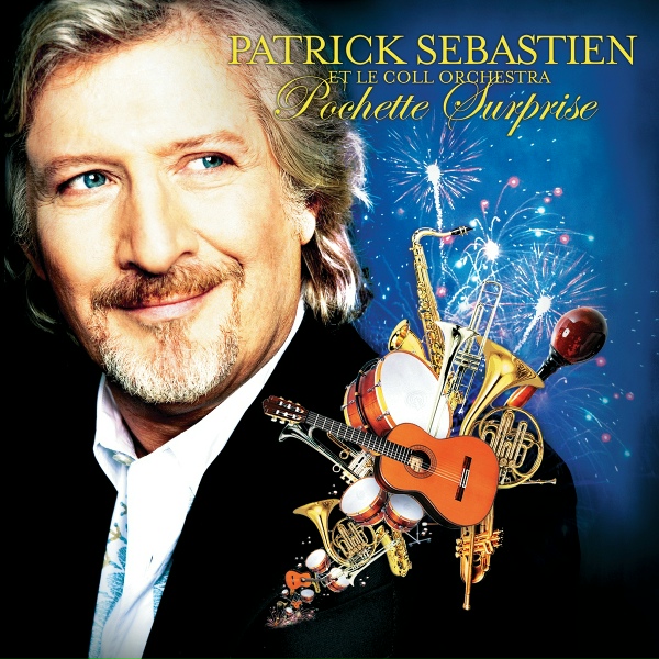 Обложка: Patrick Sébastien - C'Est Si Bon