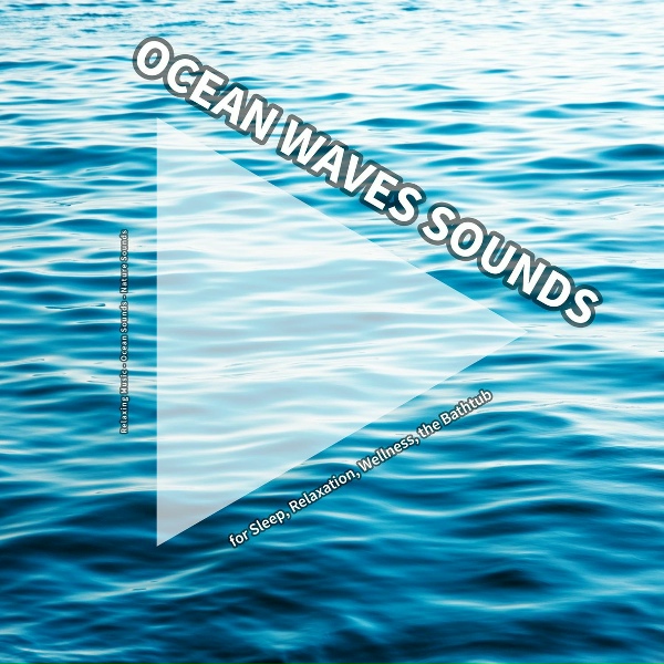 Обложка: Relaxing Music, Ocean Sounds, Nature Sounds - Sleep Cycle