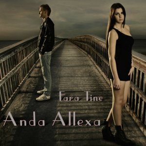 Обложка: Anda Allexa - Fara Tine