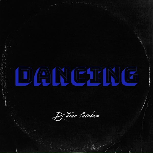 Обложка: Dj Jean Paredes - Dancing