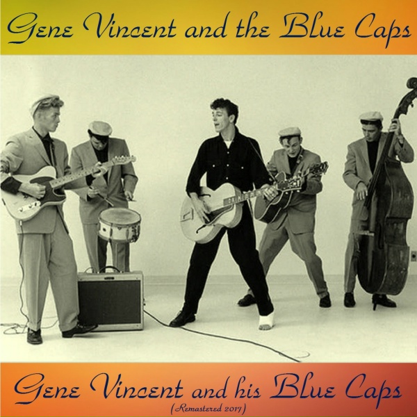Обложка: Gene Vincent and The Blue Caps - You Told a Fib