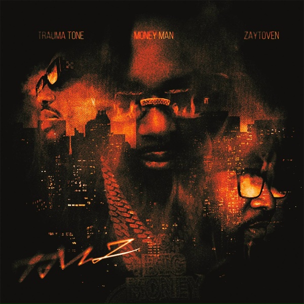 Обложка: Money Man, Zaytoven, Trauma Tone - UNDERSTAND ME